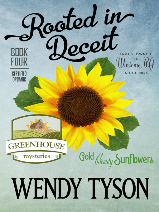 Title details for ROOTED IN DECEIT by Wendy Tyson - Available